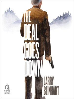 cover image of The Deal Goes Down